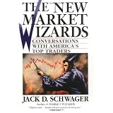 The New Market Wizards: Conversations with America's Top Traders
