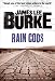 Rain Gods: A Novel