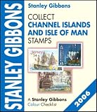 Collect Channel Islands and Isle of Man Stamps: In Colour (Stamp Catalogue)