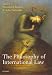 The Philosophy of International Law