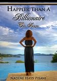 Happier Than A Billionaire: The Sequel 