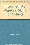 Intermediate algebra skills for college