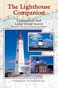 The Lighthouse Companion for Connecticut and Long Island Sound