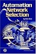 Automation Network Selection