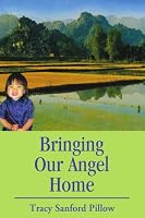 Bringing Our Angel Home