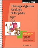 Chirurgie digestive - Urologie - Orthopédie