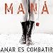 Amar es Combatir