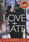 Love + Hate