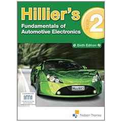 Hillier's Fundamentals of Automotive Electronics Book 2: Sixth edition