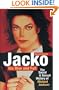 Jacko, His Rise and Fall: The Social and Sexual History of Michael Jackson