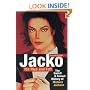 Jacko, His Rise and Fall, Second Edition: The Social and Sexual History of Michael Jackson