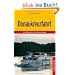 Donaukreuzfahrt: Von Passau �ber Wien und Budapest zum Schwarzen Meer: Von Passau bis zum Schwarzen Meer