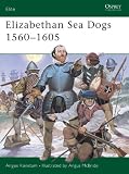 Elizabethan Sea Dogs 1560-1605 (Elite)