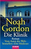 Die Klinik: Roman Medium