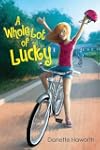 A Whole Lot of Lucky