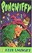 Pongwiffy: A Witch of Dirty Habits (Puffin Books)