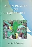 Alien plants of Yorkshire