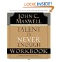 Talent is Never Enough Workbook