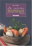 Revue Editions Sud Ouest  / La cuisine des coquilles Saint-Jacques