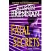 Fatal Secrets: A Novel of Suspense