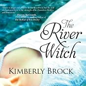 The River Witch | [Kimberly Brock]