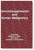 Immunosuppression & Human Malignancy (Contemporary Immunology)
