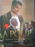 A Polip - Sorozat XVIII- XIX / XXV. Resz