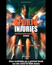 Sports Injuries: Their Prevention and Treatment