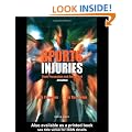 Sports Injuries: Their Prevention and Treatment