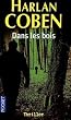 Dans les bois