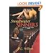 Sweetwater Sinners: the sequel to Holy Hustler