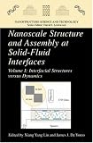Nanoscale Structure and Assembly at Solid-Fluid Interfaces