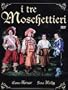 I tre moschettieri [Italia] [DVD]