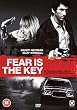 Fear Is The Key [DVD]