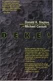 Deke!: An Autobiography