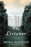 The Listener: A Novel