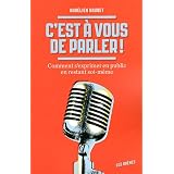 C'est � vous de parler !par Aur�lien Daudet