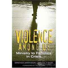 Violence Among Us: Ministry to Families in Crisis
