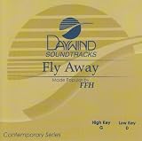 Fly Away [Accompaniment/Performance Track]
