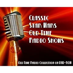 29 Classic Star Wars Old Time Radio Broadcasts on DVD (over 9 hours running time) by 