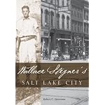 Wallace Stegners Salt Lake City book cover