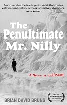 Click to Download Free Kindle Book -> The Penultimate Mr. Nilly (Novellas of the Bizarre)