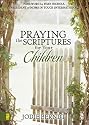 Praying the Scriptures for Your Children