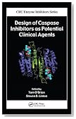Design of Caspase Inhibitors as Potential Clinical Agents (Enzyme Inhibitors Series)