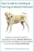 The Labrador Retriever Dog Lovers Guide to Care & Obedience Training