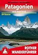 Patagonien und Feuerland. 50 Touren