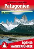 Image of Patagonien und Feuerland. 50 Touren