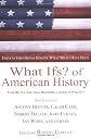 What Ifs? Of American History
