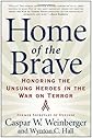 Home of the Brave: Honoring the Unsung Heroes in the War on Terror