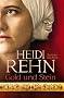 Gold und Stein: Roman